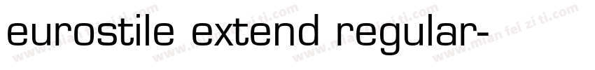 eurostile extend regular字体转换